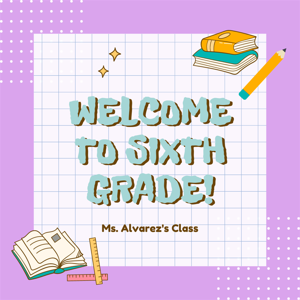 Welcome to 6th Grade!